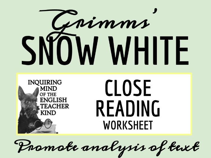 Grimms' "Snow White" Close Reading Worksheet
