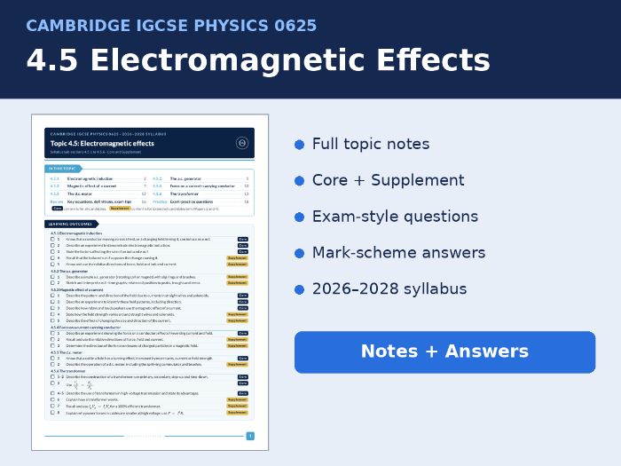 IGCSE Physics 0625 4.5 Electromagnetic Effects Notes