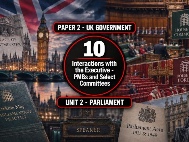 10 The UK Parliament - Interactions with the Executive - PMBs and Select Committees