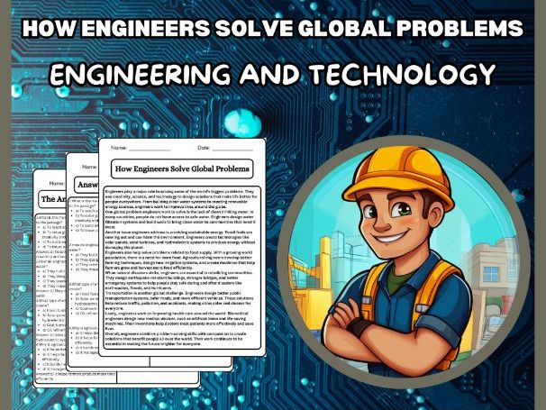 How Engineers Solve Global Problems Reading Comprehension Passages ...