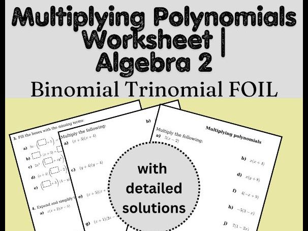 Multiplying Polynomials Worksheet | Algebra 2 Binomial Trinomial FOIL Practice