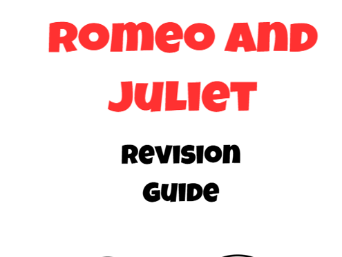 Romeo and Juliet Revision Guide