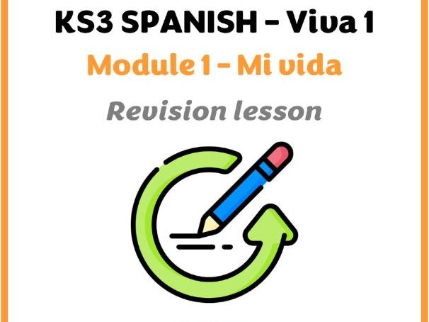 KS3 Spanish - Viva 1 - Module 1 (Mi vida) - Revision lesson
