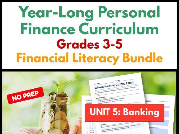 Year-Long Personal Finance Curriculum | Grades 3-5 | Financial Literacy | Unit 5