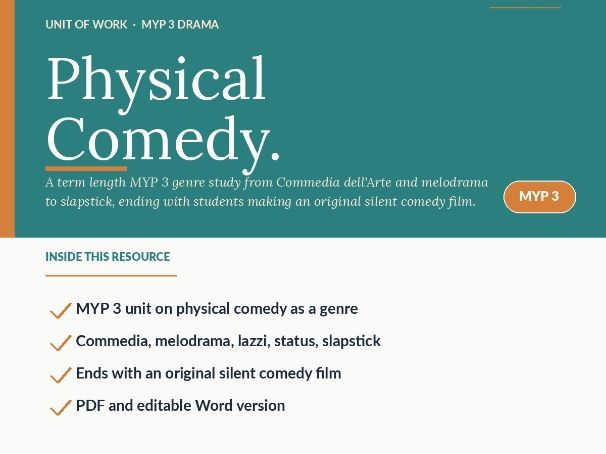 MYP Drama Unit Plan: Physical Comedy