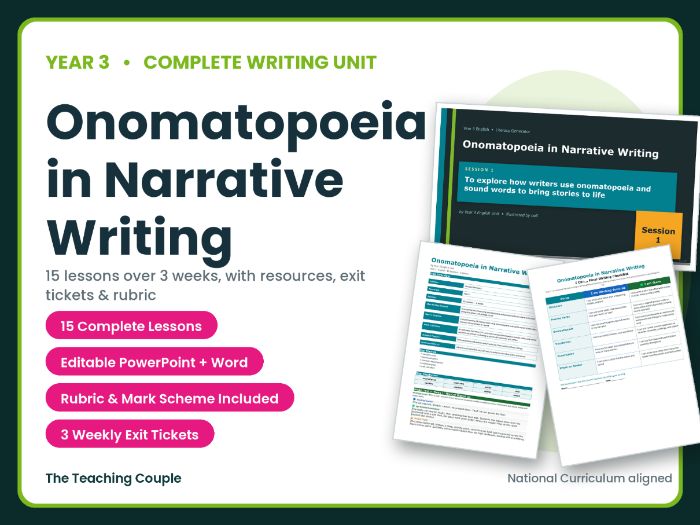 Onomatopoeia in Narrative Writing | Year 3 English Unit | 15 Complete Lessons