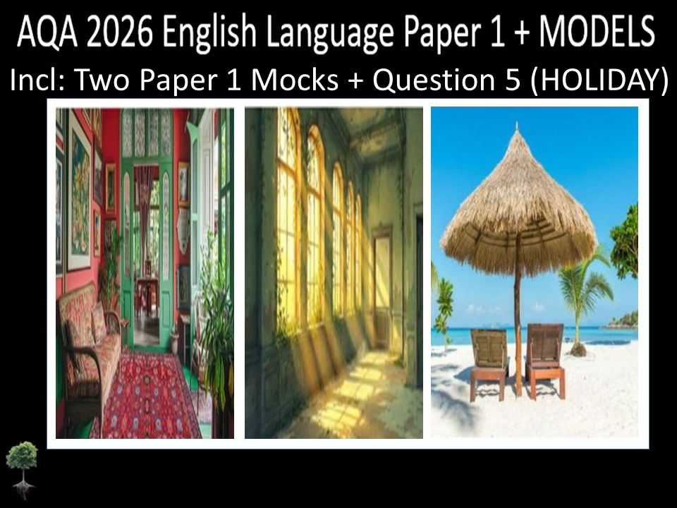 Two AQA 2026 English Language Paper 1 | MODELS + Q5 (HOLIDAY)
