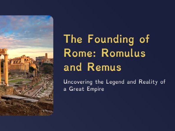 The Romans - Romulus and Remus (PPT + Worksheet)