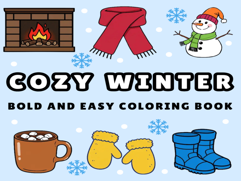 Printable Bold & Easy Cozy Winter Coloring book