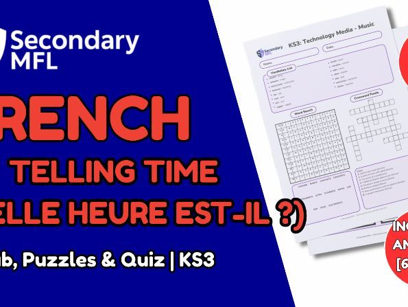 KS3 French Activity Pack: Telling Time (Quelle heure