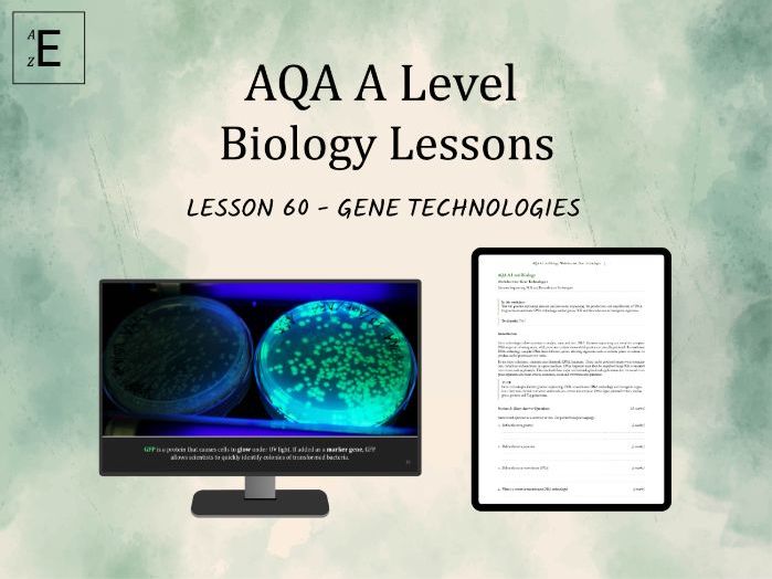 AQA A Level Biology Lesson 60 - Gene Technologies