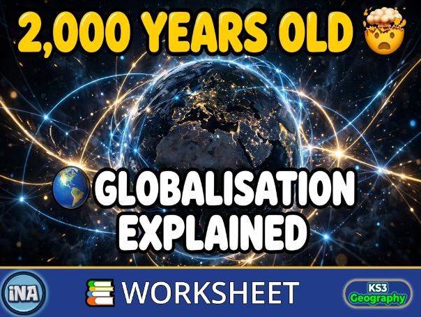 Globalisation: An Introduction - KS3 Geography Worksheet