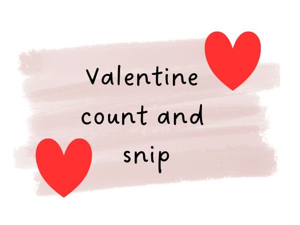 Cut and snip 1-10 - Valentine