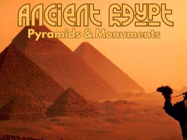 Ancient Egypt - Pyramids & Monuments