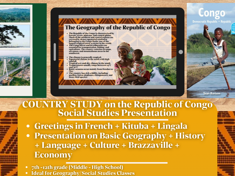 Republic of Congo Country Study - Geography + Social Studies Presentation