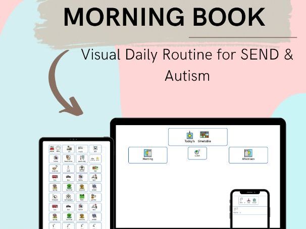 Morning Book – Daily Visual Schedule &Classroom Routine Resource for Children with SEND & Autis
