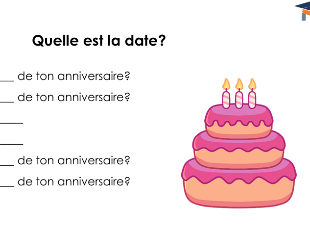 French - Quelle est la date de ton anniversaire? Gap-fill sheet