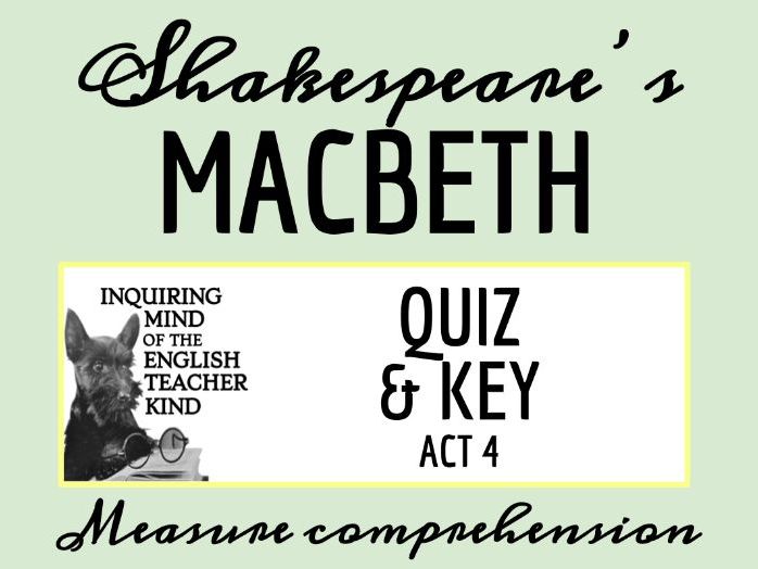Macbeth Quiz & Key Bundle Teaching Resources