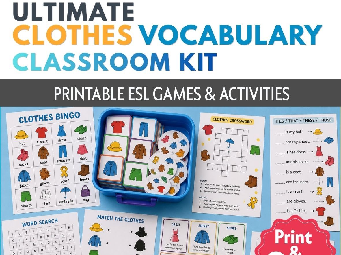 Ultimate Clothes Vocabulary Classroom Kit | ESL Clothing Activities, Flashcards
