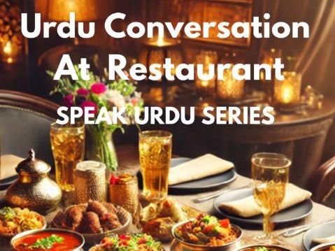 Urdu Conversations at the Restaurant