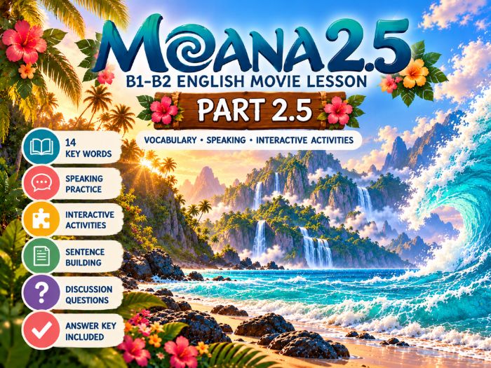 MOANA 2.5 | B1–B2 English Movie Lesson