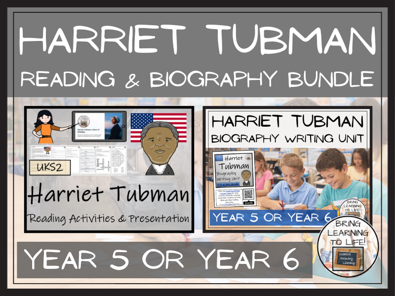 Harriet Tubman Reading Comprehension & Biography Bundle | UKS2