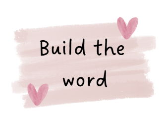 Build the word