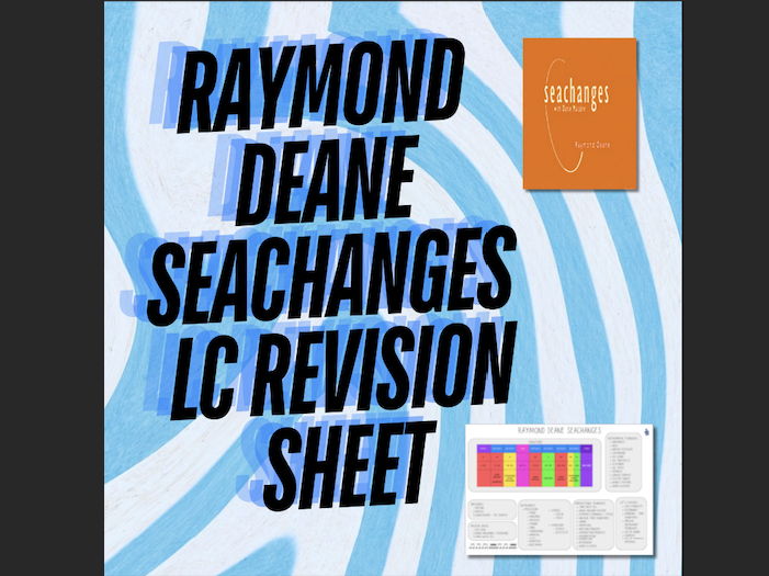 Raymond Deane Seachanges LC Revision Sheet