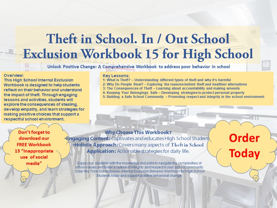 In / Out School Suspension Workbook 15. Theft in School (High School)