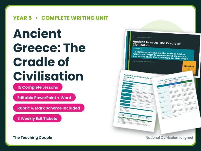 Ancient Greece: The Cradle of Civilisation | Year 5 English Unit | 15 Complete Lessons + Resources