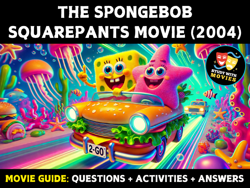 The SpongeBob SquarePants Movie (2004) Movie Guide - Questions and Activities with Answers