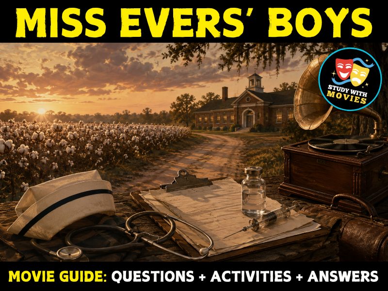 Miss Evers’ Boys (1997) Movie Guide - Questions and Activities with Answers