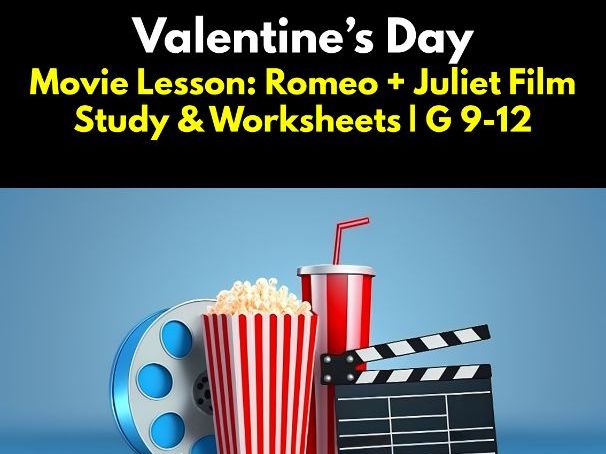 Romeo + Juliet Movie | Valentine's Day Lesson Plan