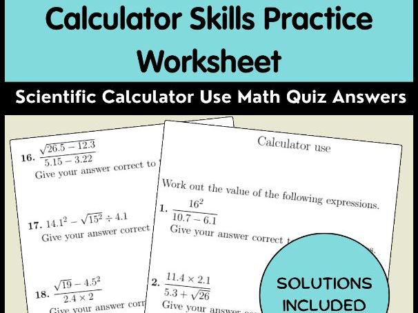 Calculator Skills Practice Worksheet Scientific Calculator Use Math Quiz Answers