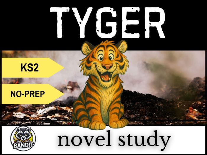 TYGER NOVEL STUDY based on the story by SF SAID