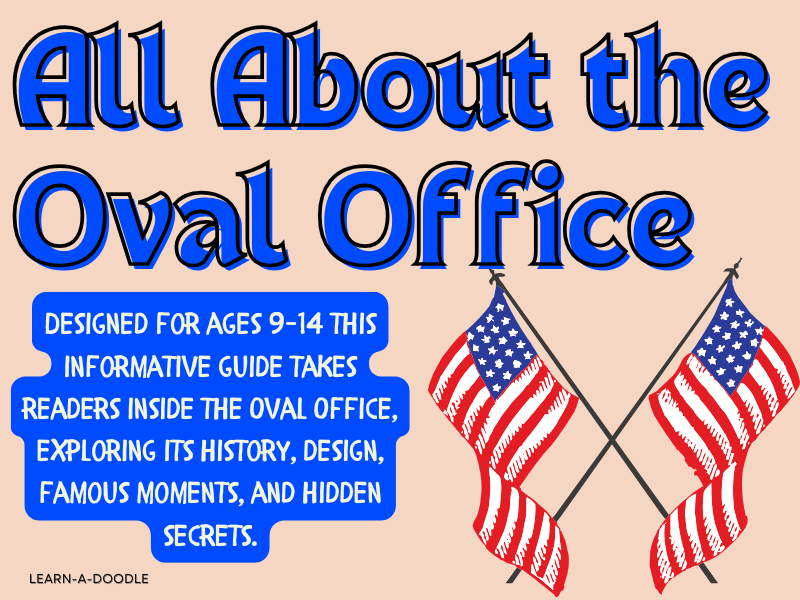 All About the Oval Office: A Fascinating Guide to America’s Most Powerful Room