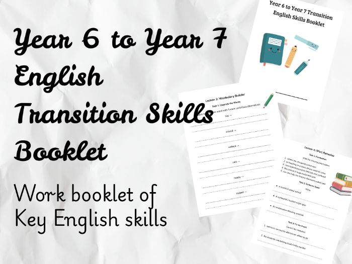 Year 6 to Year 7 Transition English Booklet | KS2–KS3 Bridging Unit | Reading, Writing, SPaG
