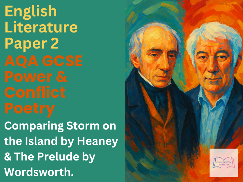 Storm on the Island and The Prelude – Power and Conflict Poetry - Literature Paper 2 (AQA)