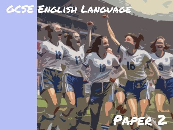 AQA Language Paper 2 Practice - Women's Football