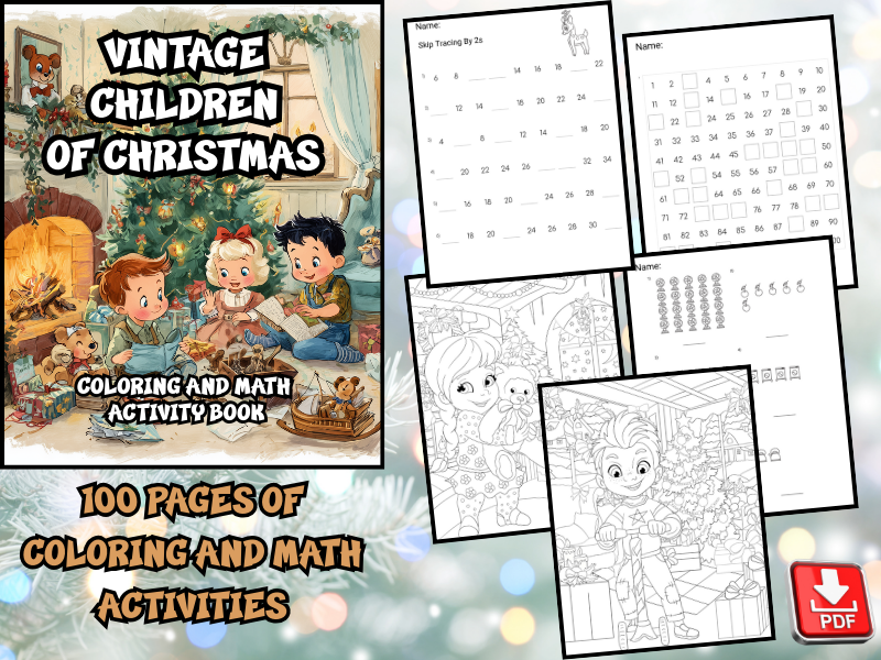 Vintage Children Of Christmas Coloring and Math Activity Book-100 Pages