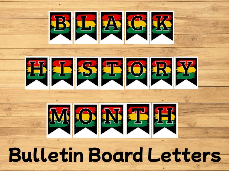 Black History Month Bulletin Board Letters