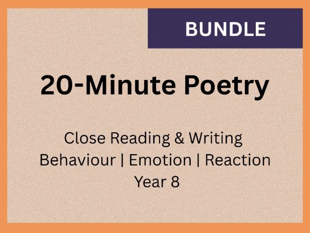 Poetry Lessons: Language Analysis & Writing | 20-Minute Lessons | Year 8 (KS3)
