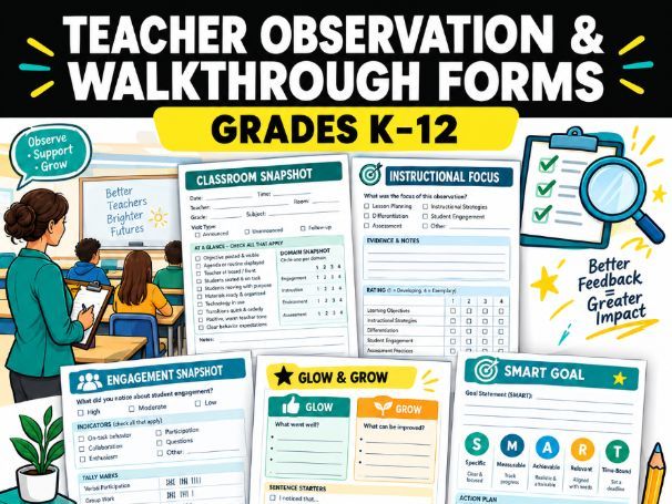 Teacher Observation & Walkthrough Forms | Grades K-12