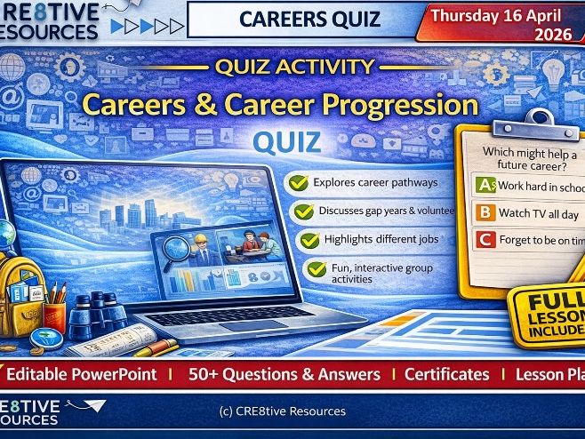 Careers & Career Progression End of Term / Unit Quiz