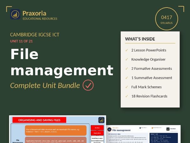 IGCSE ICT (0417) Topic 11- File Management Pack