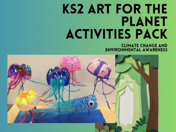 Climate Change Art Lessons KS2 | Earth Day Art Activities | 5 Eco Art Projects Grades 3-5