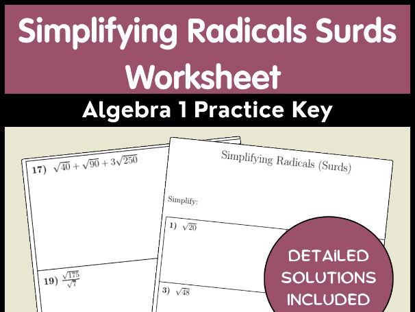Simplifying Radicals Surds Worksheet Algebra 1 Practice Key