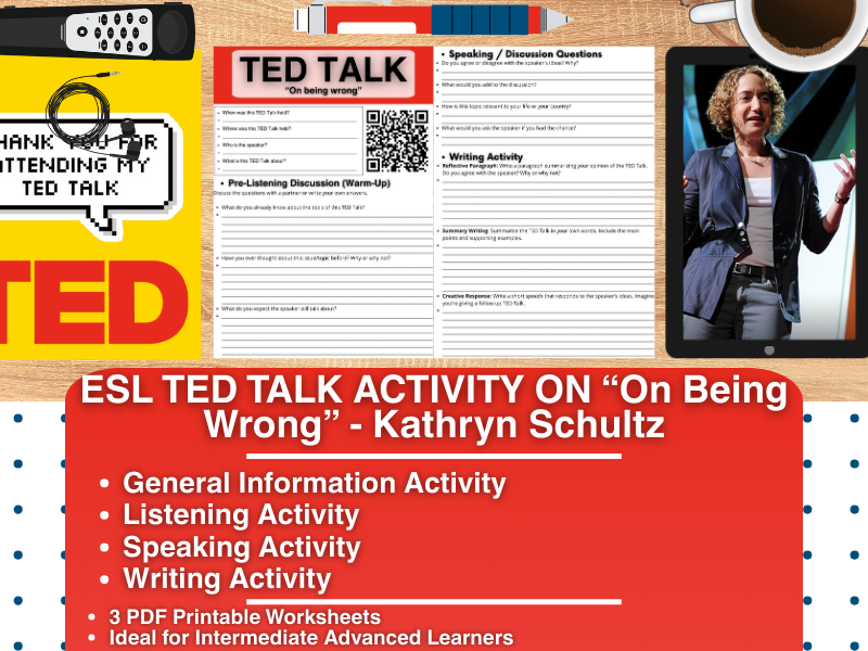 ESL TED Talk Activity Worksheets - On Being Wrong - Kathryn Schultz