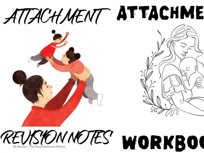 AQA Psychology A Level - Attachment Revision Pack (NEW SPEC)
