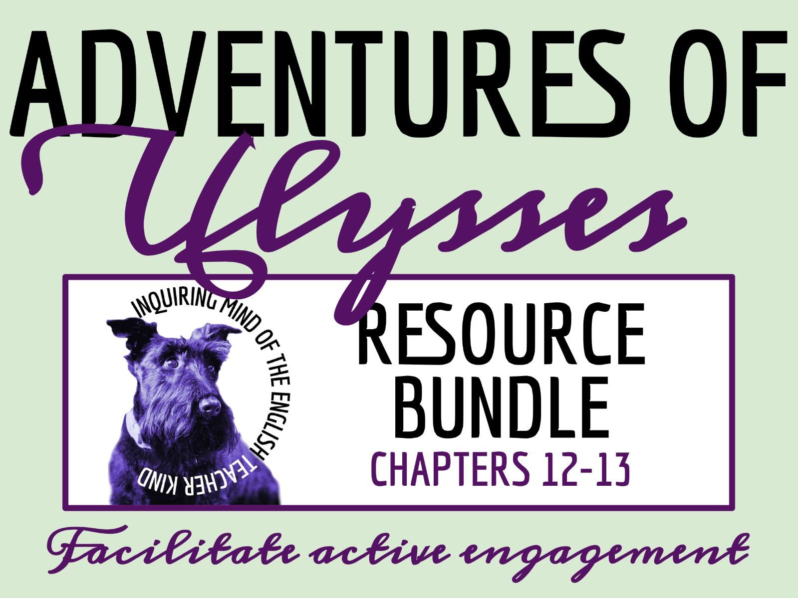 The Adventures of Ulysses Chapters 12 & 13 Quiz, Analysis Worksheet & Vocabulary Activities